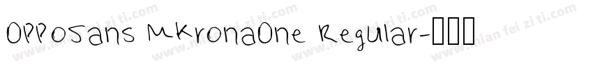 OPPoSans MKronaOne Regular字体转换